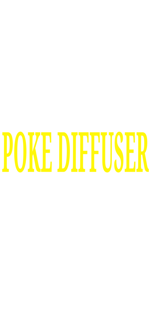 POKE DIFFUSER